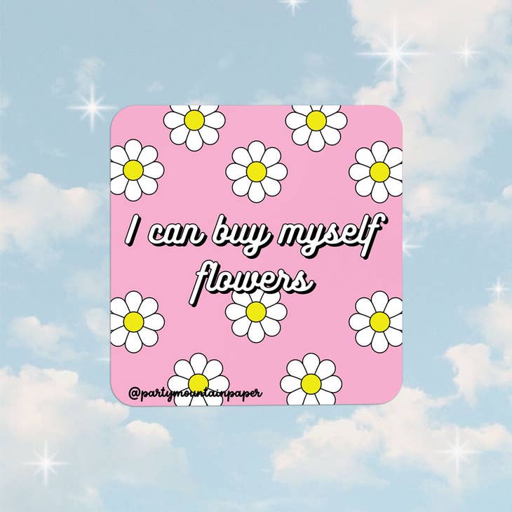 Buy Myself Flowers Sticker