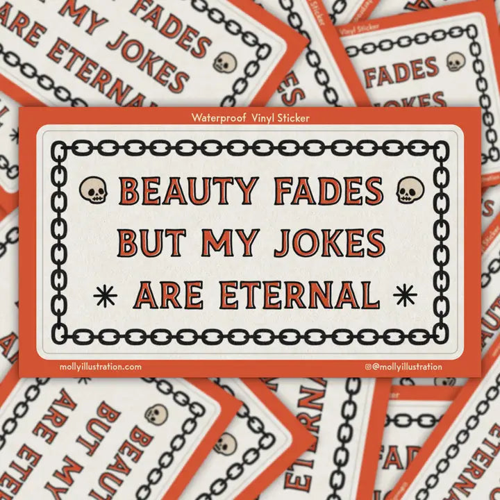 Beauty Fades Jokes Sticker