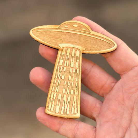 Drop Me Off Laser Cut Wood Magnet