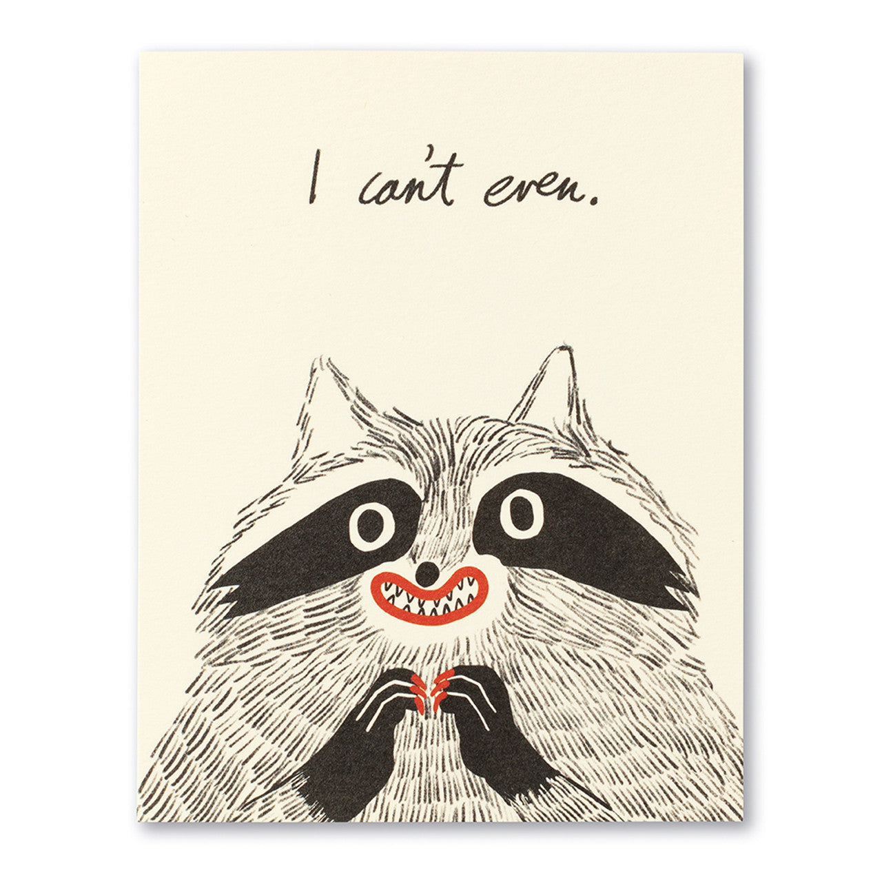 I Can't Even Card
