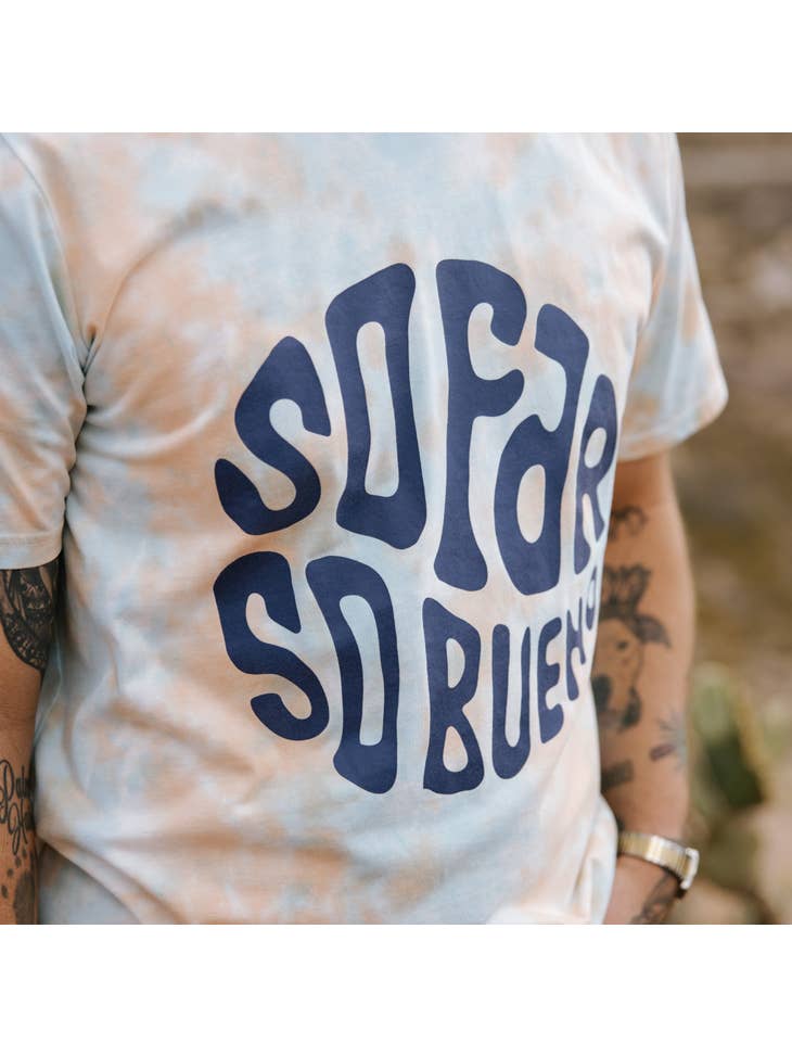 So Bueno Tie-Dye Tee