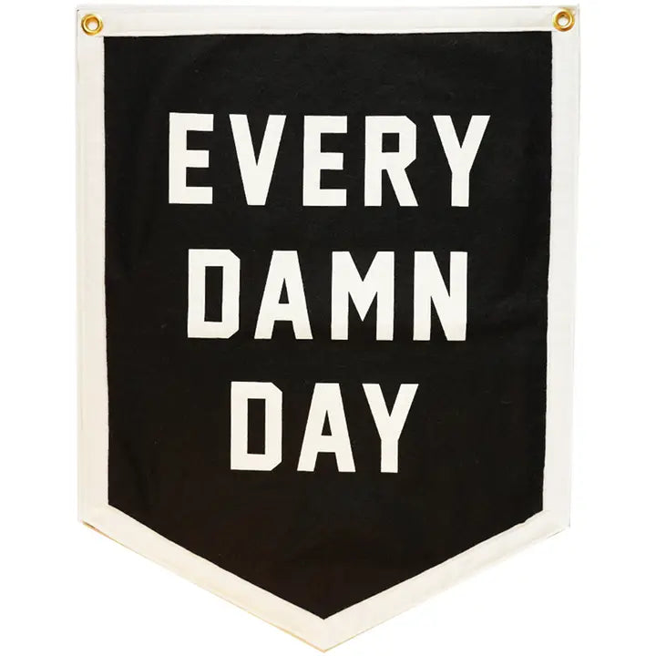 Every Damn Day Camp Flag