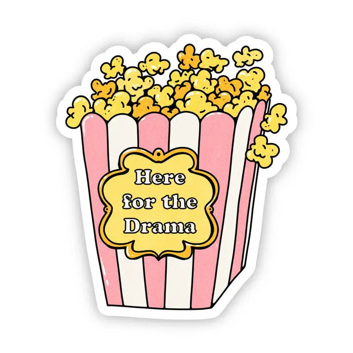 Here For The Drama Sticker