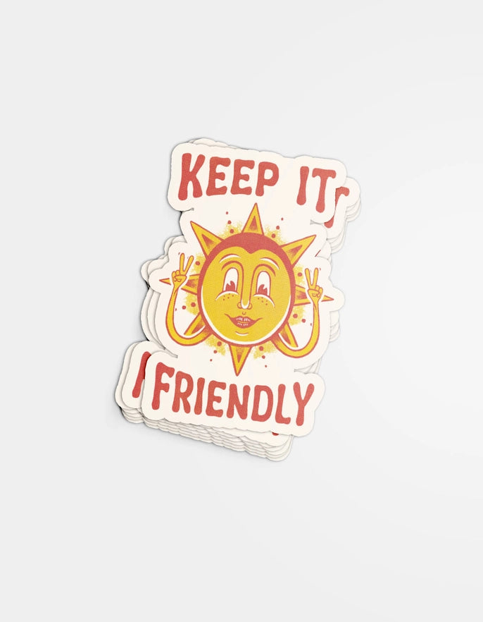 Keep It Friendly Sticker