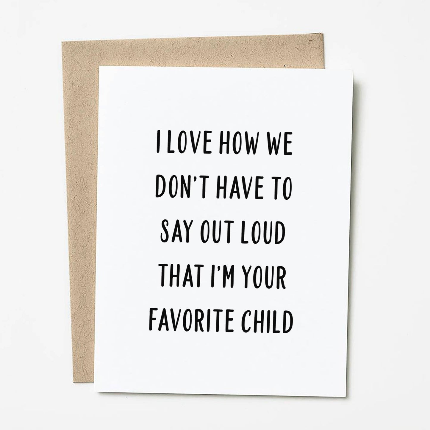 Favorite Child Mother's Day Card