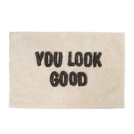 You Look Good Bath Mat