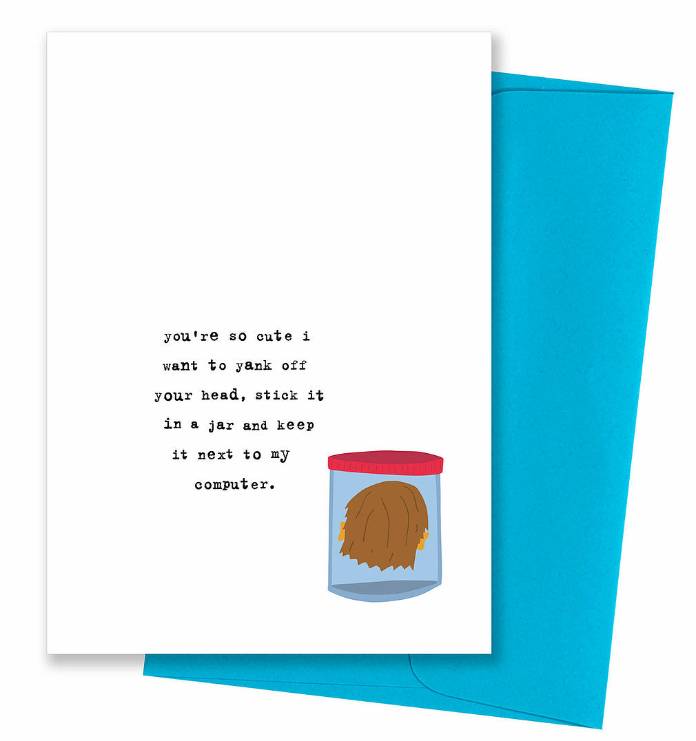 Yank Off Your Head - Love Card