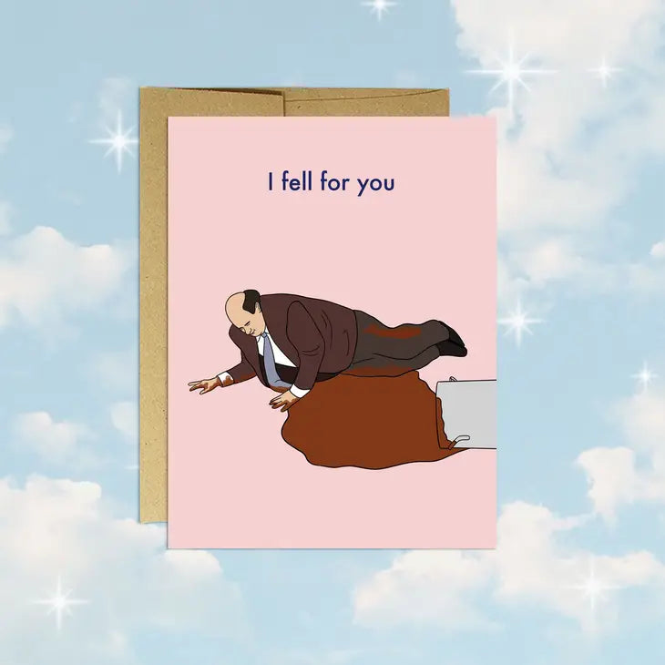 Kevin Fell For You Card
