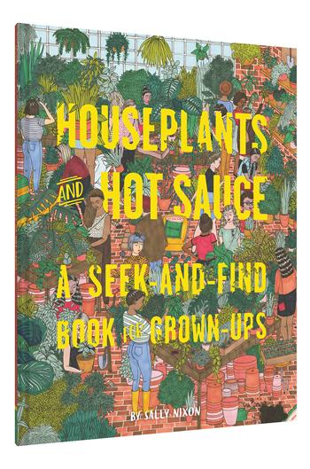 Houseplants and Hot Sauce - Seek & Find for Adults