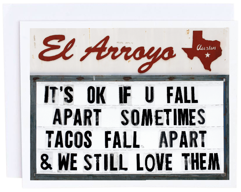 Tacos Fall Apart Card