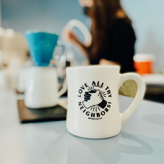 Love Thy Neighbors Mug