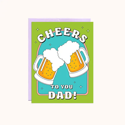 Cheer To You Dad Father's Day Card