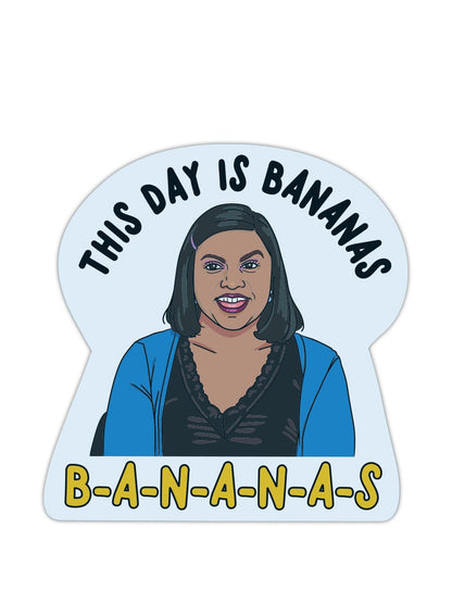 This Day is Bananas Sticker