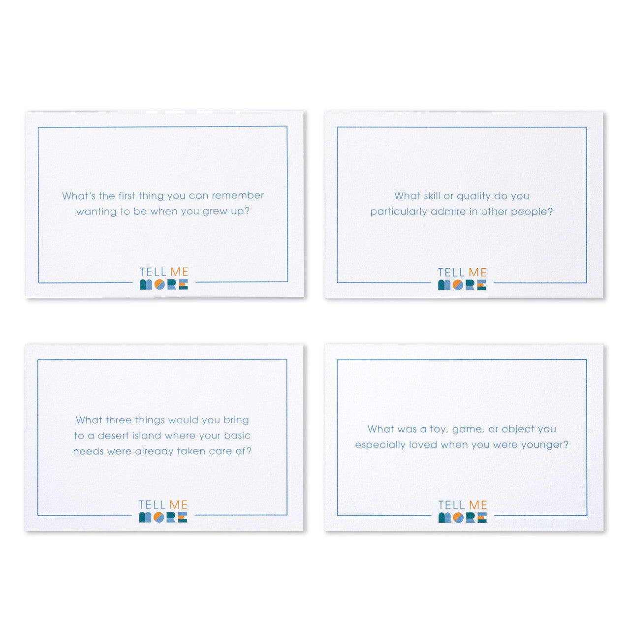 Tell Me More - Icebreakers