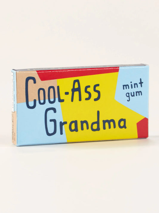 Cool-Ass Grandma Gum