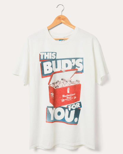 This Bud's For You Tee - White