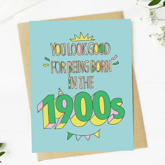 You Look Good 1900s Card