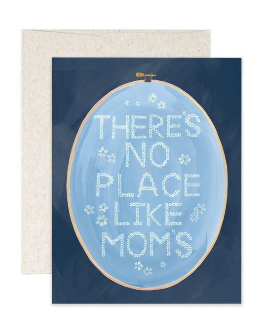 No Place Like Mom's Greeting Card