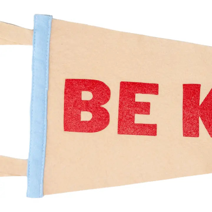Be Kind Pennant