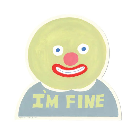 I'm Fine Sticker