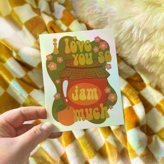 Love You So Jam Much Card