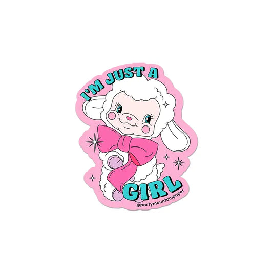 I'm Just A Girl Sticker