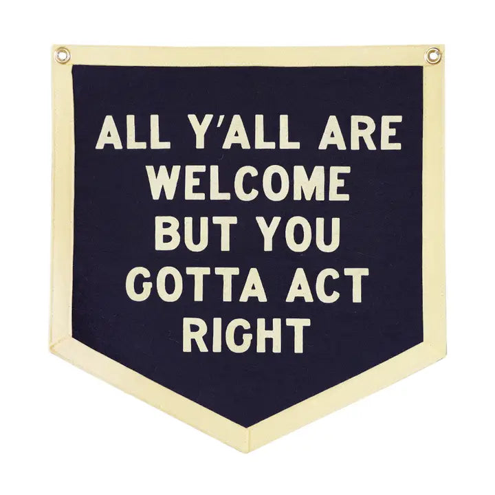 All Y'all Are Welcome Camp Flag