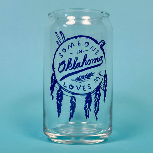 Someone in Oklahoma Loves Me Pint Glass
