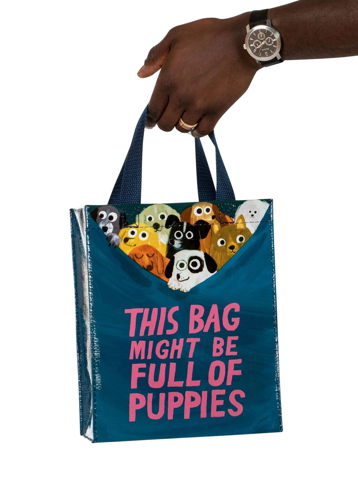 This Bag Might Be Full Of Puppies Handy Tote