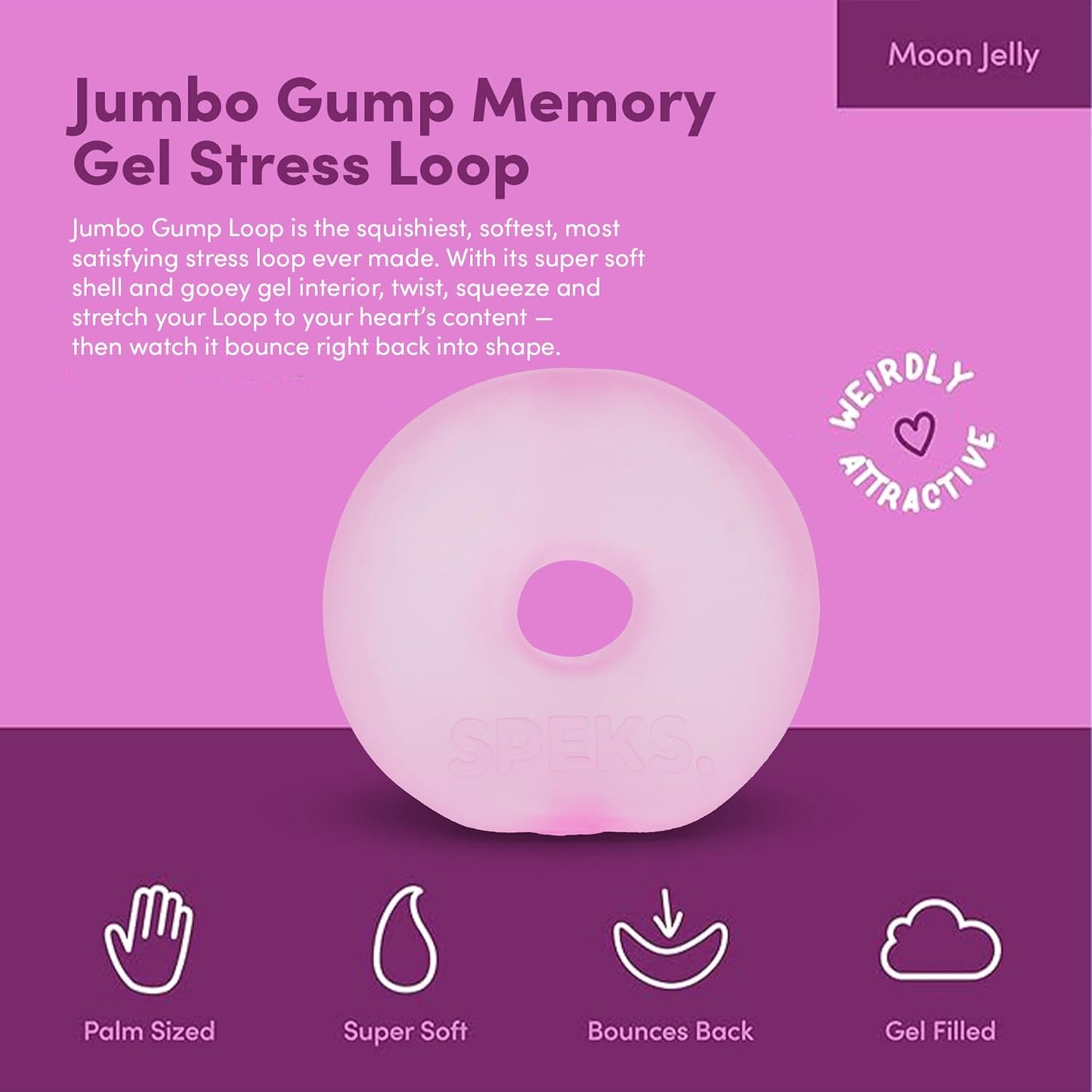 Gump Jumbo Loop - Moon Jelly