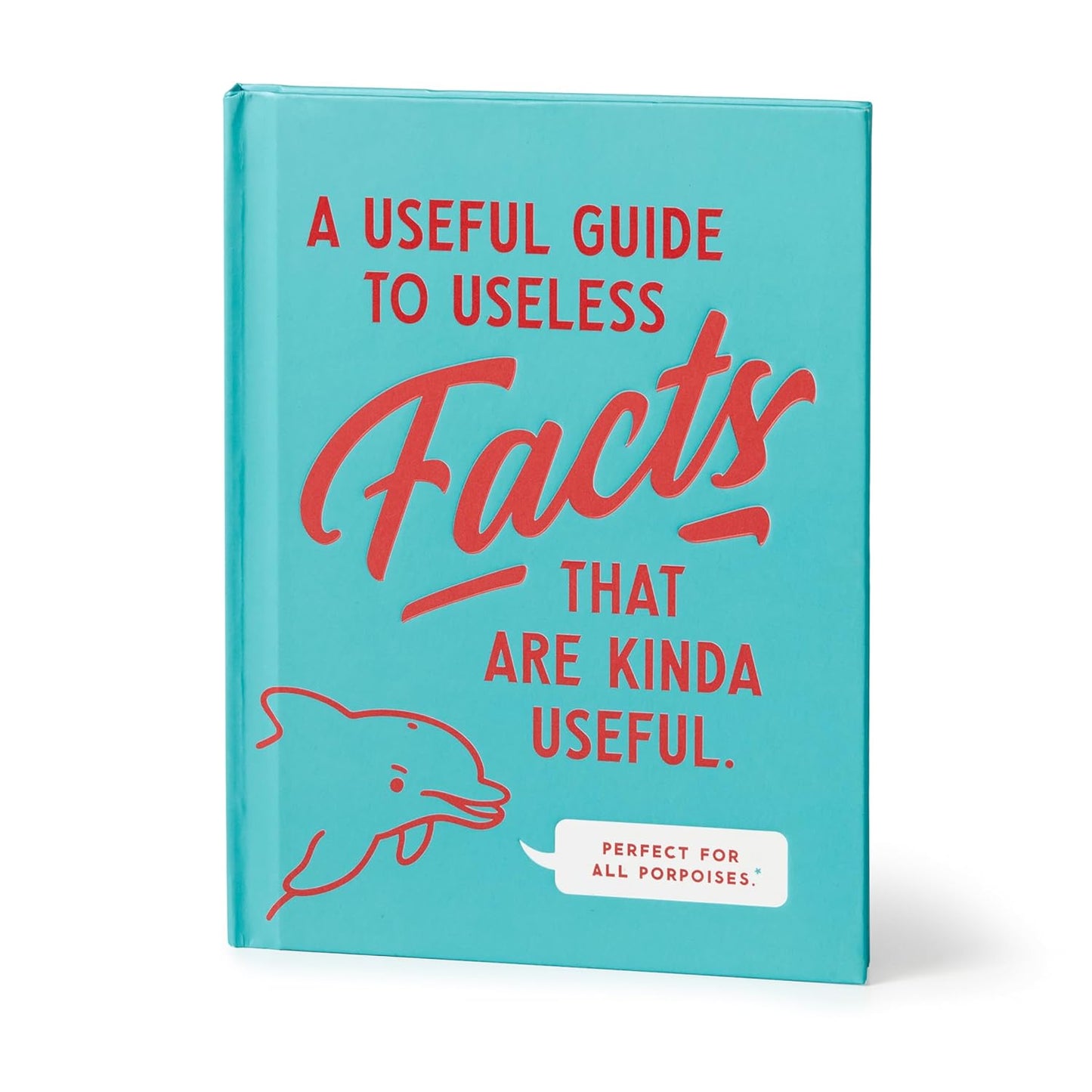 The Useful Guide To Useless Facts