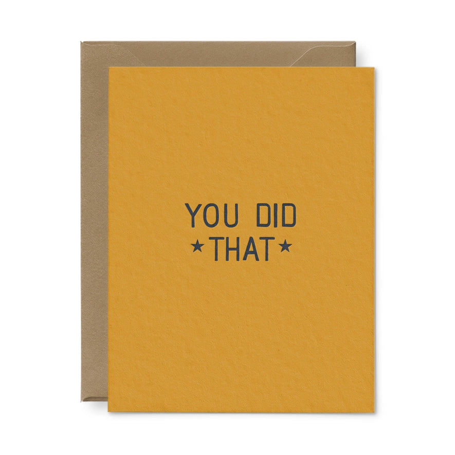 You Did That Congratulations Greeting Card