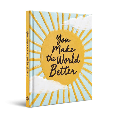 You Make the World Better Book
