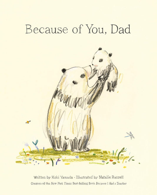 Because of You, Dad Book