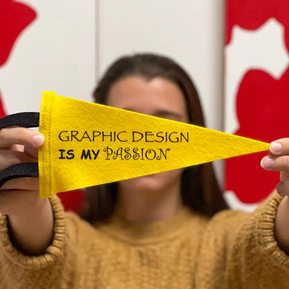 Graphic Design is My Passion Mini Pennant