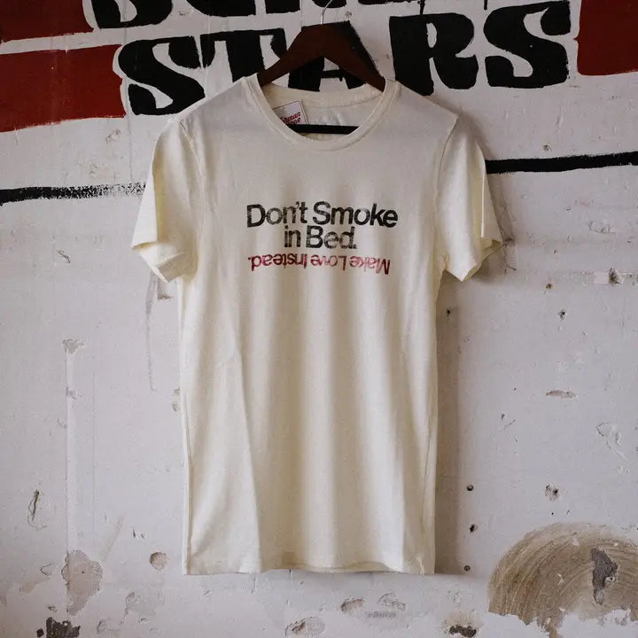 Don't Smoke In Bed Tee