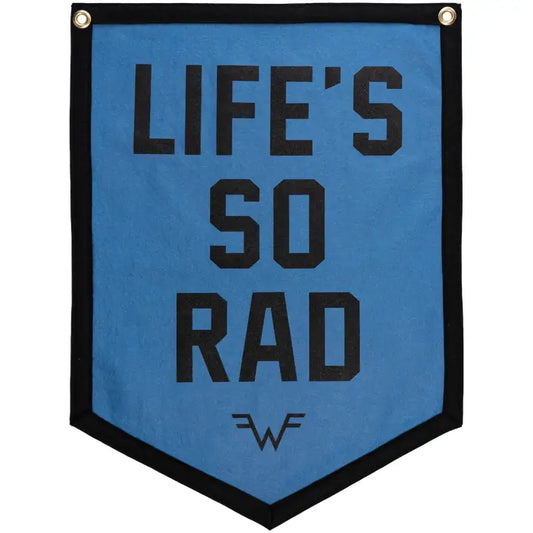 Life's So Rad -  Weezer Camp Flag