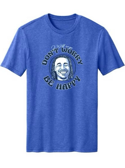 Don't Worry Be Happy J Will Tee - Tri-Blue