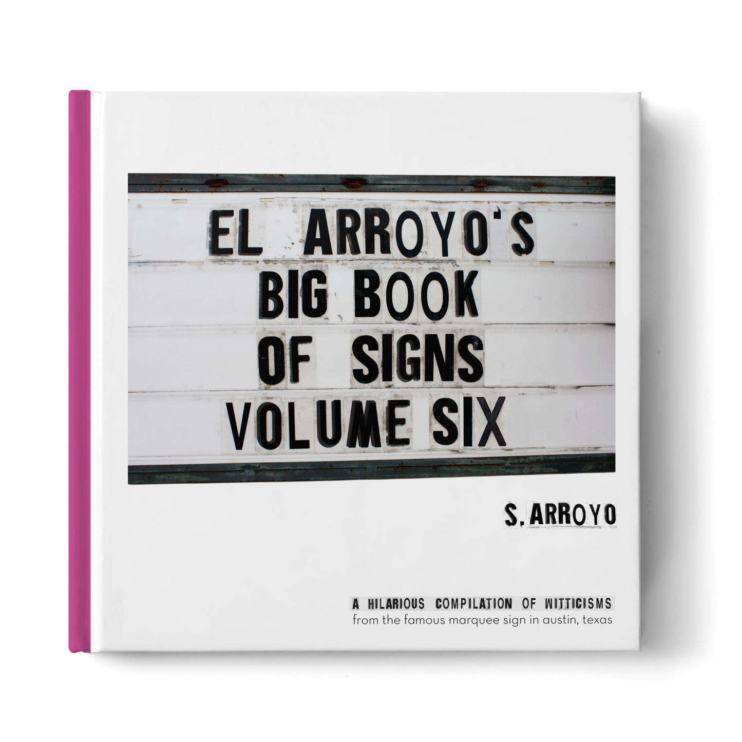 Big Book of Signs - Volume Six