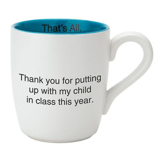 That's All Mug - My Child