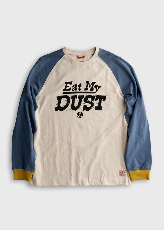 Eat My Dust Longsleeve - Natural