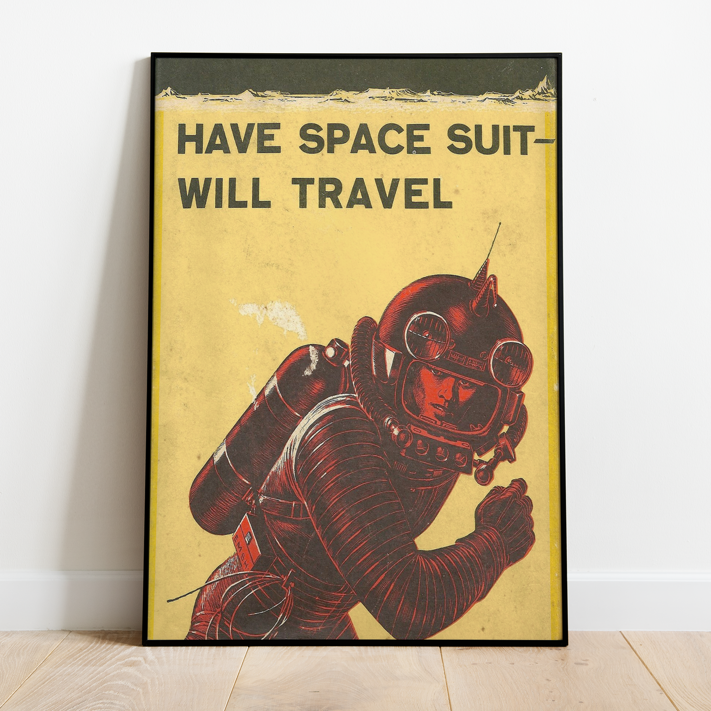 Space Suit Will Travel Print