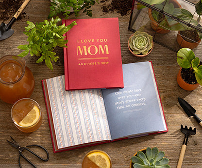 I Love You Mom: And Here's Why Book