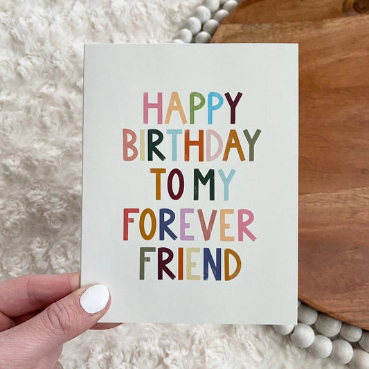 Happy Birthday Forever Friend Card