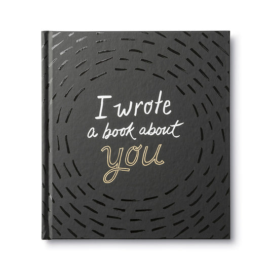 I Wrote A Book About You