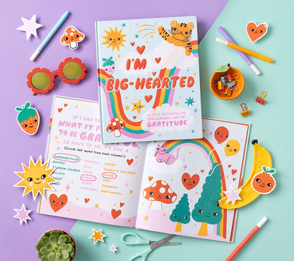 I'm Big Hearted : Little Activities to Encourage Lots of Gratitude