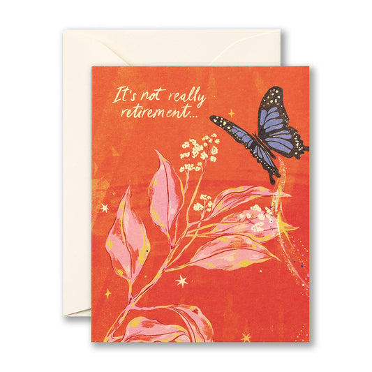 It's Not Really Retirement Card
