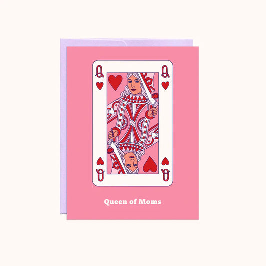 Queen of Moms Mother's Day Card