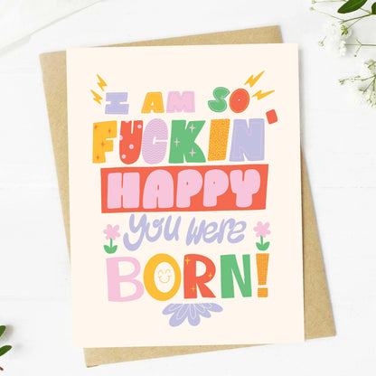 I Am So Frickin' Happy Card
