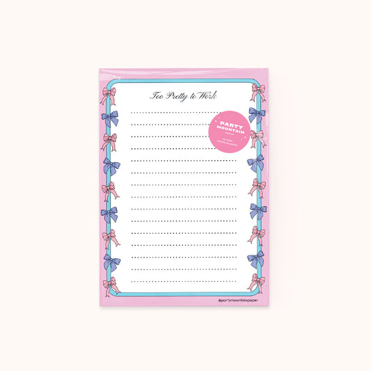 To Pretty To Work Notepad